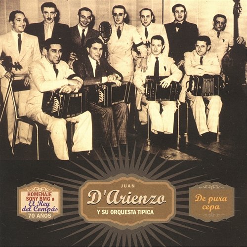Lorenzo Juan D'Arienzo y su Orquesta Típica