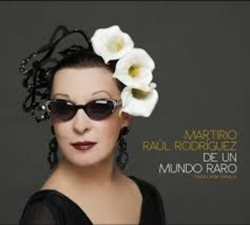 De Un Mundo Raro - Cantes Por Various Artists