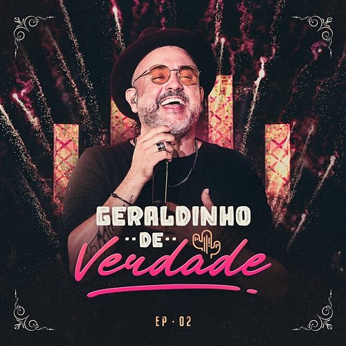 De Verdade Geraldinho Lins