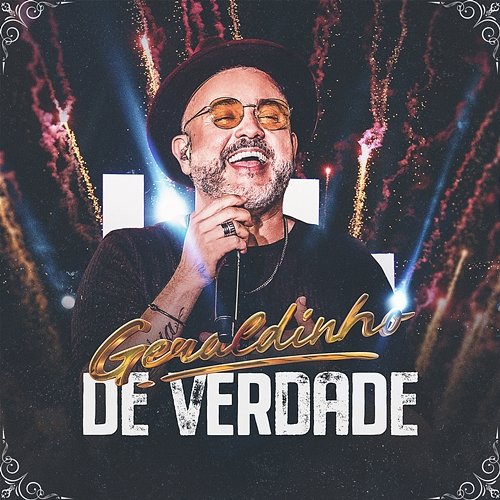 De Verdade Geraldinho Lins