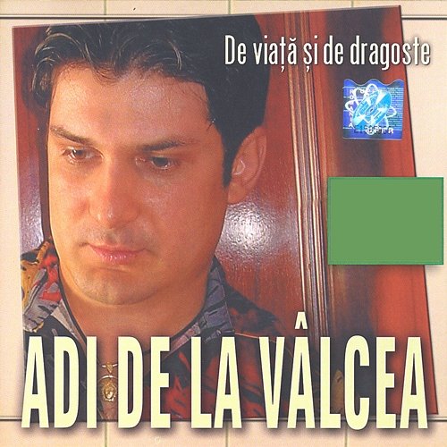 De viață și de dragoste Adi De La Valcea, Manele VTM