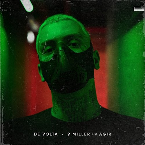 De Volta 9 Miller feat. Agir