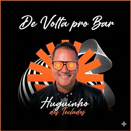 De Volta Pro Bar Huguinho dos Teclados