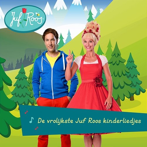 De vrolijkste Juf Roos kinderliedjes Juf Roos
