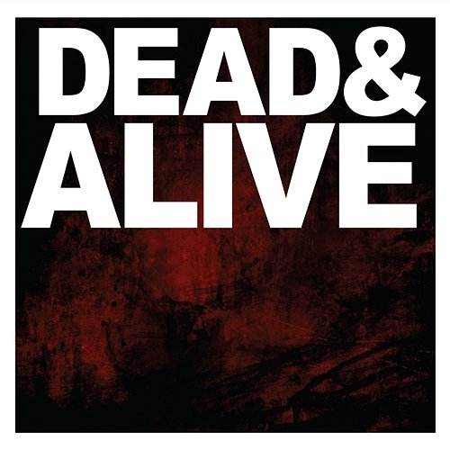 Dead & Alive The Devil Wears Prada