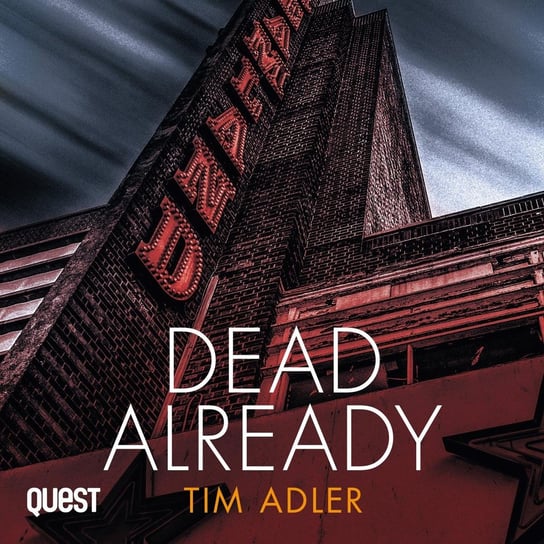 Dead Already Tim Adler