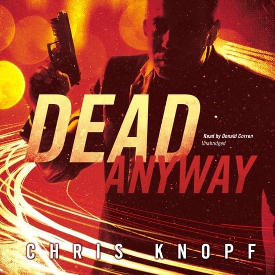 Dead Anyway Knopf Chris