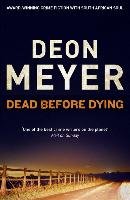 Dead Before Dying Meyer Deon