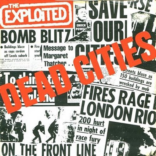 Dead Cities The Exploited