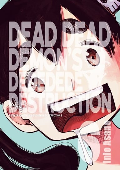 Dead Dead Demon's Dededede Destruction. Tom 6 Asano Inio