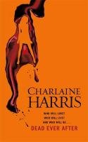 Dead Ever After Harris Charlaine