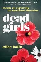 Dead Girls Bolin Alice