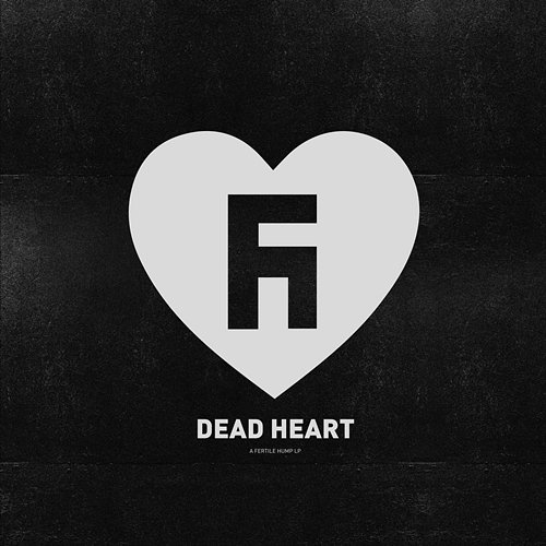 Dead Heart Fertile Hump