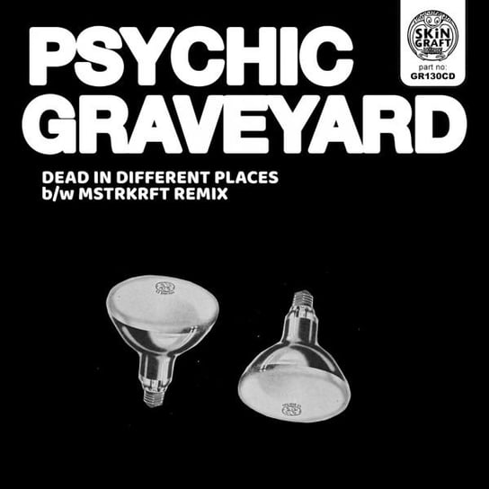 Dead In Different Places / Mstrkrft Remix Psychic Graveyard