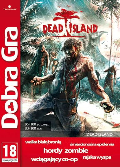 Dead Island Techland