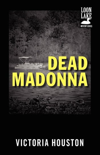 Dead Madonna Houston Victoria