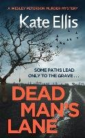 Dead Man's Lane Ellis Kate