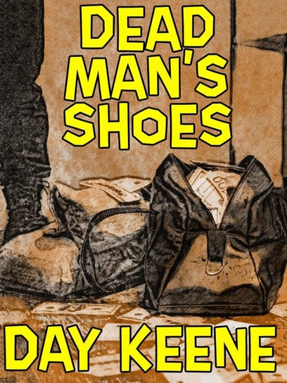 Dead Man's Shoes Keene Day