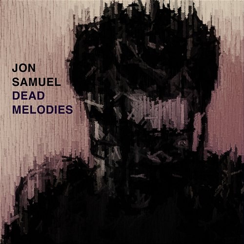 Dead Melodies Jon Samuel