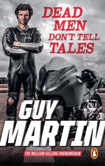 Dead Men Dont Tell Tales Martin Guy