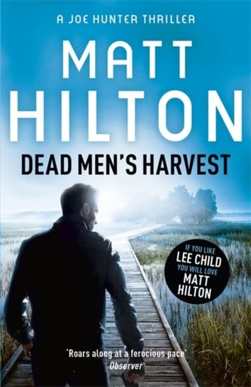 Dead Mens Harvest Hilton Matt
