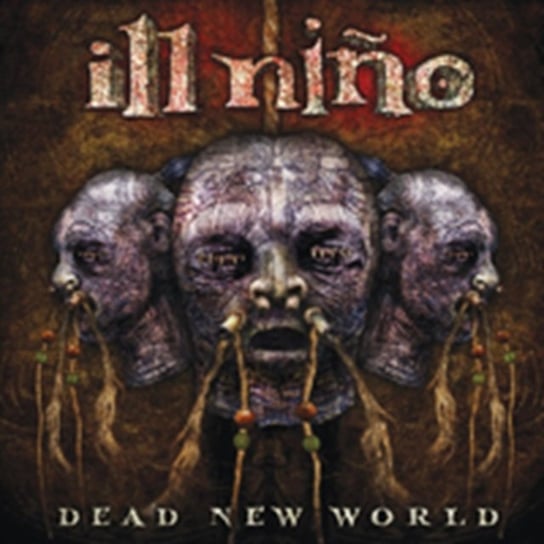 Dead New World Ill Nino