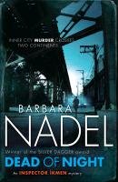 Dead of Night (Inspector Ikmen Mystery 14) Nadel Barbara