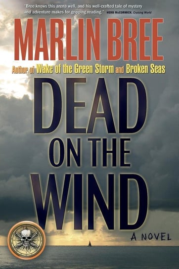 Dead on the Wind Bree Marlin
