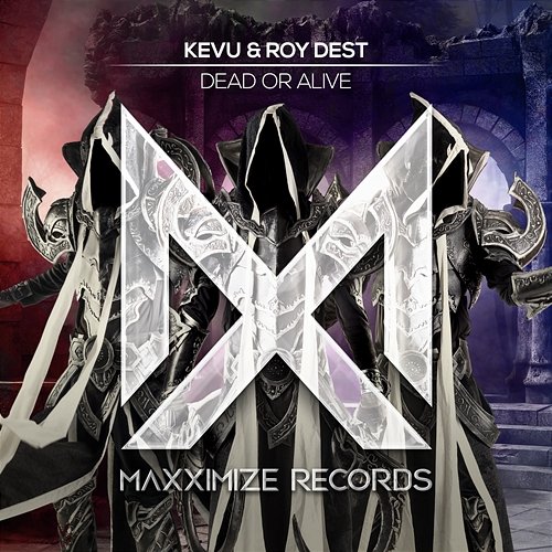 Dead Or Alive KEVU & Roy Dest