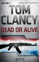 Dead or Alive Clancy Tom