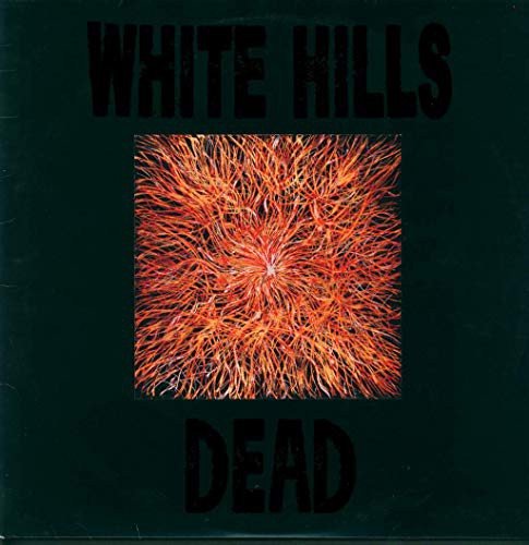 Dead, płyta winylowa White Hills