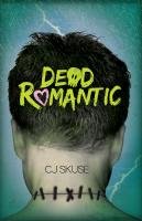 Dead Romantic Skuse C. J.