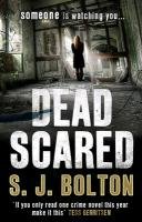 Dead Scared Bolton Sharon