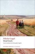 Dead Souls: A Poem Gogol Nikolai Vasil'evich, Gogol Nikolai, Gogol Nikolai Vasilievich, Gogol Nikolai Vasilyevich