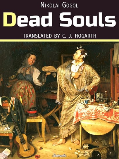 Dead Souls (Illustrated) Gogol Nikolai