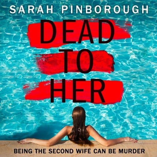 Dead to Her Pinborough Sarah
