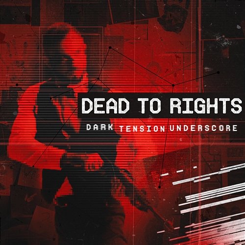 Dead to Rights - Dark Tension Underscore iSeeMusic, Or Kribos, Or Chausha