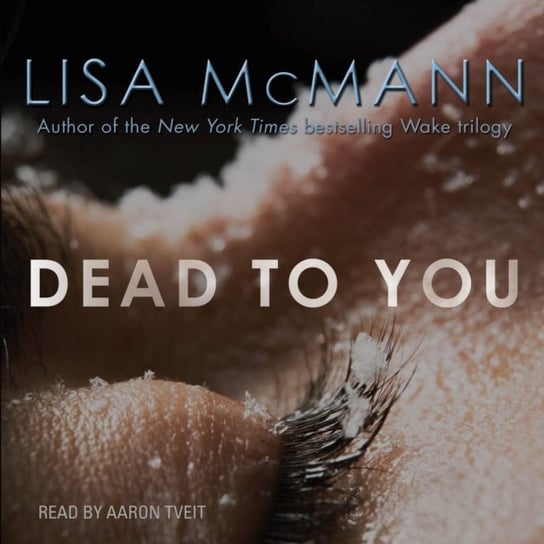 Dead to You McMann Lisa