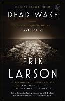 Dead Wake Larson Erik