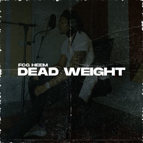 Dead Weight FCG Heem