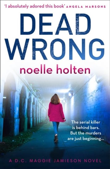 Dead Wrong Holten Noelle