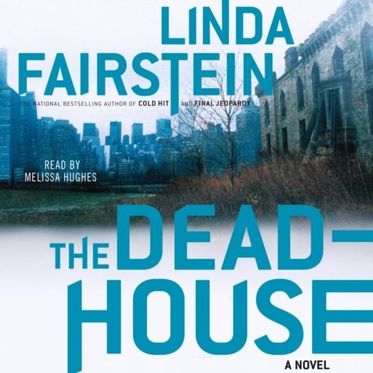 Deadhouse Fairstein Linda