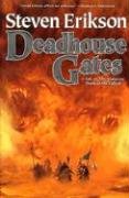 Deadhouse Gates Erikson Steven