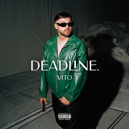 deadline. Vito