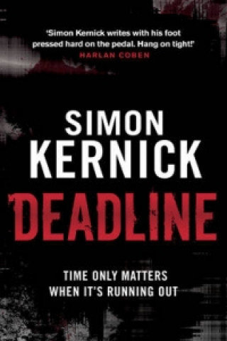 Deadline Kernick Simon