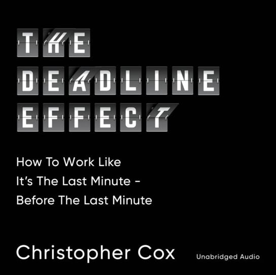 Deadline Effect Christopher Cox