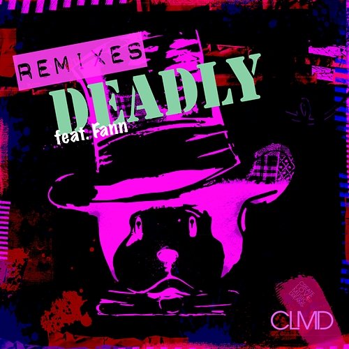 Deadly CLMD feat. Fann