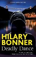 Deadly Dance Bonner Hilary