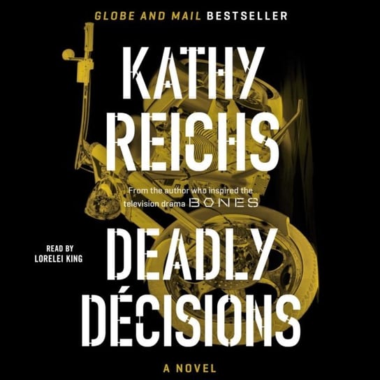 Deadly Decisions Reichs Kathy