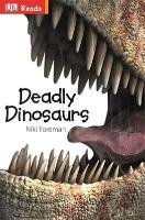 Deadly Dinosaurs Foreman Niki